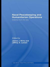 Produktbild: Naval Peacekeeping and Humanitarian Operations