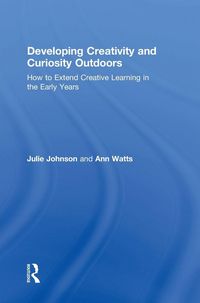 Produktbild: Developing Creativity and Curiosity Outdoors