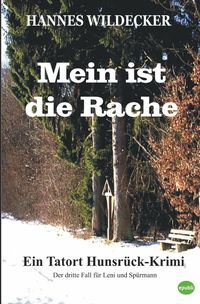 Produktbild: Tatort Hunsr&uuml;ck / Mein ist die Rache
