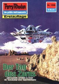 Produktbild: Perry Rhodan 1598: Der Tag des Zorns