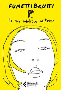 Produktbild: P. La mia adolescenza trans