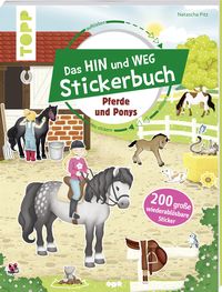 Produktbild: Das Hin-und-weg-Stickerbuch. Pferde und Ponys