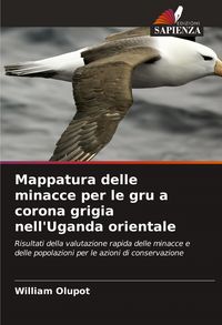 Produktbild: Mappatura delle minacce per le gru a corona grigia nell'Uganda orientale