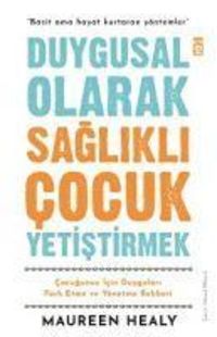 Produktbild: Duygusal Olarak Saglikli Cocuk Yetistirmek
