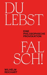 Produktbild: Du lebst falsch!