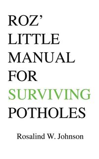 Produktbild: Roz' Little Manual for Surviving Potholes