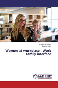Produktbild: Women at workplace : Work family interface