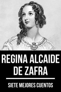 Produktbild: 7 mejores cuentos de Regina Alcaide de Zafra
