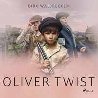 Bild vom Artikel Oliver Twist vom Autor Dirk Walbrecker