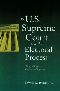 Produktbild: The U.S. Supreme Court and the Electoral Process