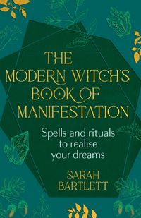 Produktbild: Bartlett, S: Modern Witch's Book of Manifestation