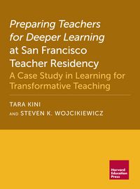 Produktbild: Preparing Teachers for Deeper Learning at San Francisco Teacher Residency