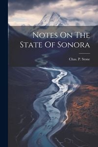 Produktbild: Notes On The State Of Sonora