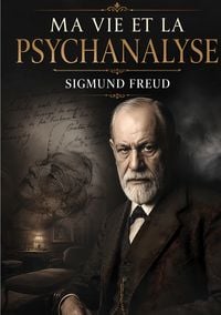Produktbild: Ma vie et la psychanalyse