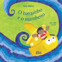Produktbild: O barquinho e o marinheiro