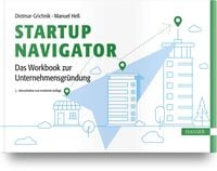 Produktbild: Startup Navigator &ndash; Das Workbook zur Unternehmensgr&uuml;ndung