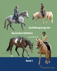 Produktbild: Ausbildungswege der klassischen Reitlehre (Band 2)