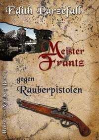 Produktbild: Meister Frantz gegen R&auml;uberpistolen