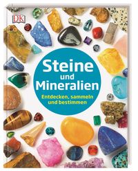 Steine und Mineralien