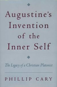 Produktbild: Augustine's Invention of the Inner Self
