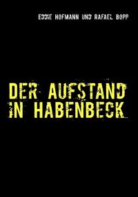 Produktbild: Der Aufstand in Habenbeck