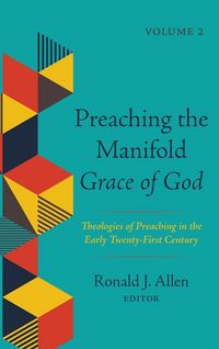 Produktbild: Preaching the Manifold Grace of God, Volume 2