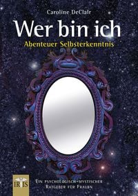Produktbild: Wer bin ich &ndash; Abenteuer Selbsterkenntnis