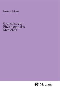 Produktbild: Grundriss der Physiologie des Menschen