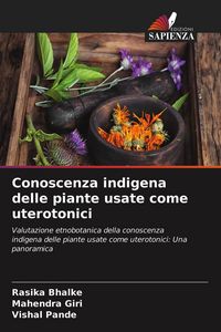 Produktbild: Conoscenza indigena delle piante usate come uterotonici