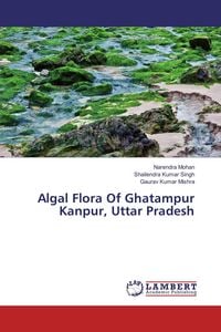 Produktbild: Algal Flora Of Ghatampur Kanpur, Uttar Pradesh