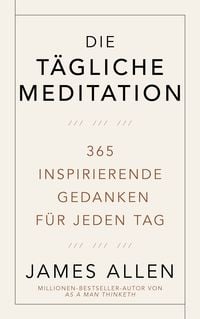 Produktbild: Die t&auml;gliche Meditation