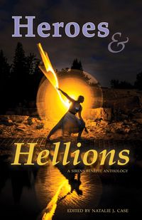 Produktbild: Heroes & Hellions (Sirens Benefit Anthology)