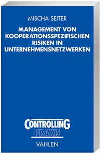 Produktbild: Management von kooperationsspezifischen Risiken in Unternehmensnetzwerken