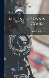 Produktbild: Making a Tennis Court