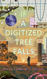 Produktbild: If a Digitized Tree Falls