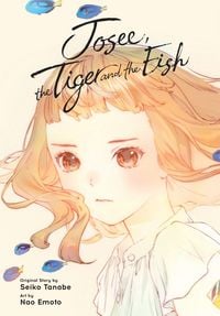 Produktbild: Josee, the Tiger and the Fish (Manga)