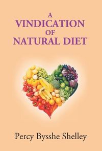 Produktbild: A Vindication Of Natural Diet