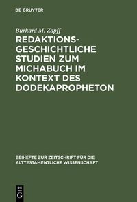 Produktbild: Redaktionsgeschichtliche Studien zum Michabuch im Kontext des Dodekapropheton