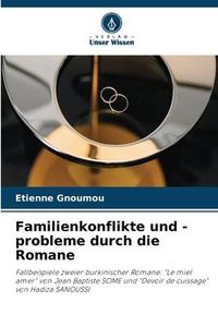 Produktbild: Familienkonflikte und -probleme durch die Romane