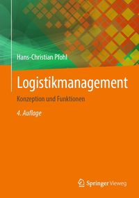 Bild vom Artikel Logistikmanagement vom Autor Hans-Christian Pfohl