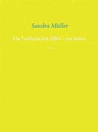 Produktbild: Ein Testbuch mit ISBN - 100 Seiten