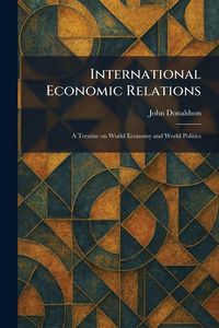 Produktbild: International Economic Relations