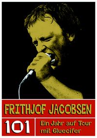 Produktbild: 101 - Ein Jahr auf Tour mit Gluecifer