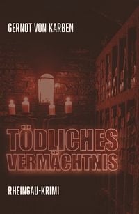 Produktbild: T&ouml;dliches Verm&auml;chtnis