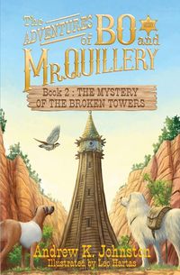 Produktbild: The Adventures of Bo and Mr. Quillery