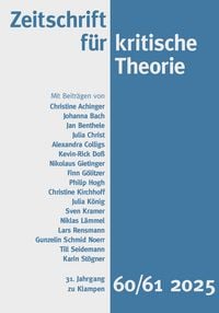 Produktbild: Zeitschrift f&uuml;r kritische Theorie / Zeitschrift f&uuml;r kritische Theorie, Heft 60/61 (2025)
