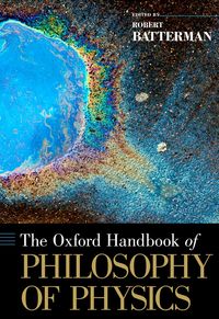 Produktbild: The Oxford Handbook of Philosophy of Physics