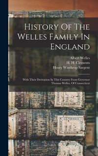 Produktbild: History Of The Welles Family In England
