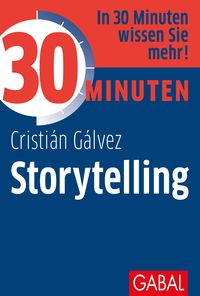 Bild vom Artikel 30 Minuten Storytelling vom Autor Cristián Gálvez