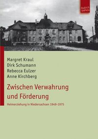 Produktbild: Zwischen Verwahrung und F&ouml;rderung